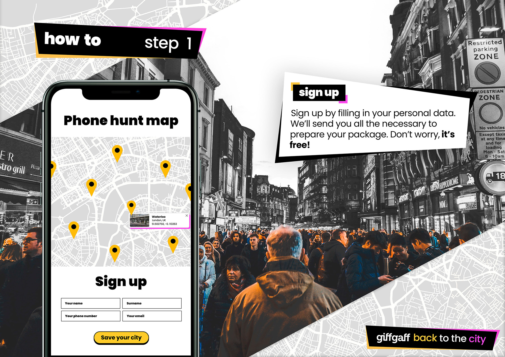 Campaign visual showing a smartphone screen with a 'Phone hunt map' interface, multiple tagged London locations and a sign-up call to action over a busy city street background.